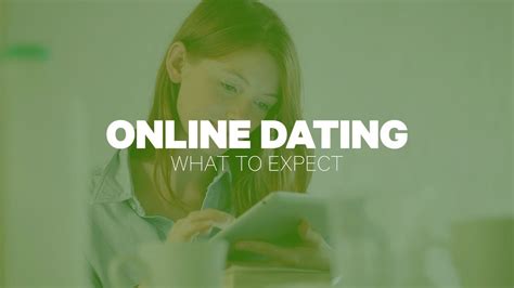 online dating what to expect